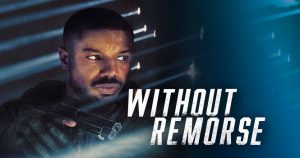 نقد فیلم Tom Clancy's Without Remorse ؛ تام کلنسی بدون پشیمانی 2021